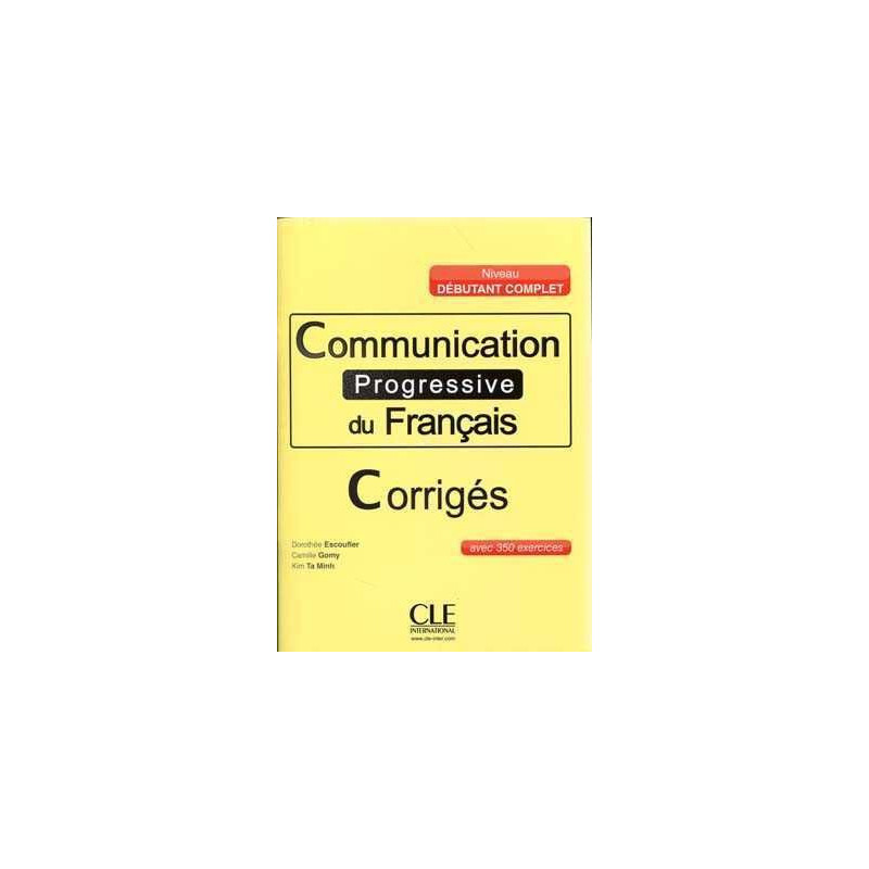 Communication Progressive Debutant Complet Corriges