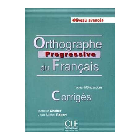 Orthographe Progressive Avance Corrige 405  exercices