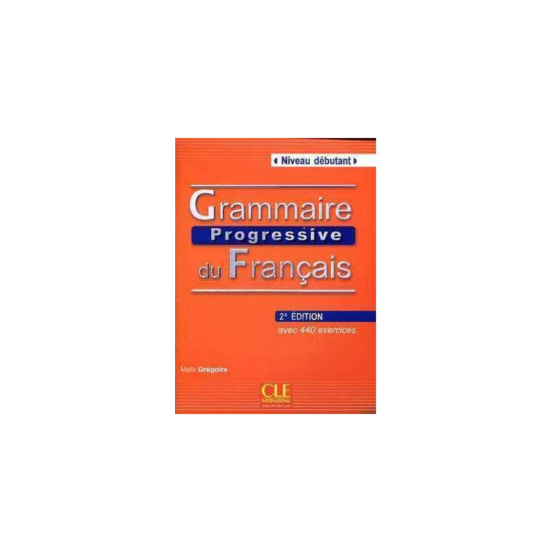 Grammaire Progressive Debutant 2 ed + cd rom