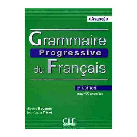 Grammaire Progressive Avance 400 exercices + cd audio 2ed