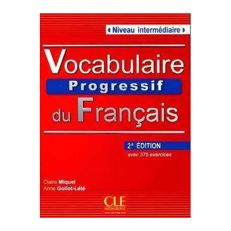 Vocabulaire Progressif Intermediaire + cd audio 2º ed.