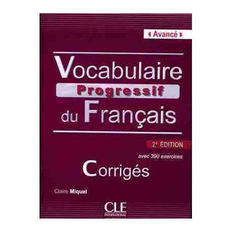 Vocabulaire Progressif Avance B2-C1 Corrige 2ºed