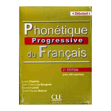 Phonetique Progressive Debutant 2ª Ed