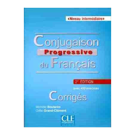 Conjugaison Progressive Intermediaire corrige 2º ed.