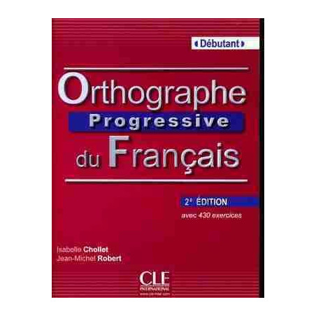 Orthographe Progressive du Français Debutant libro 2º ed