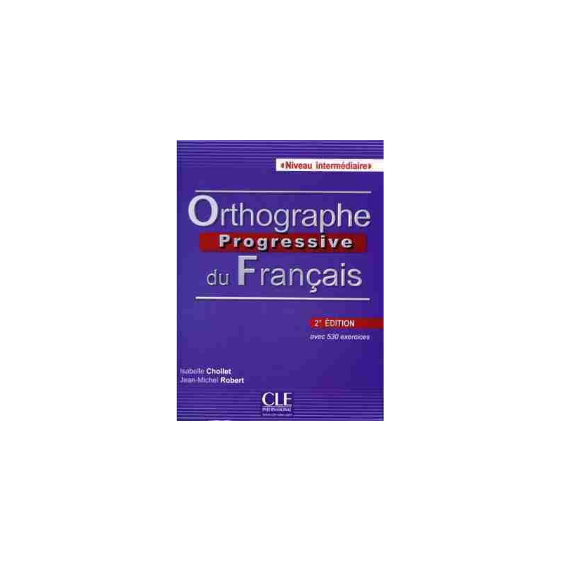 Orthographe Progressive du Francais Intermediaire 2º ed.