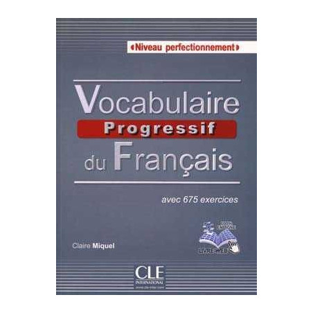 Vocabulaire Progressif Perfectionnement C1-C2 Livre + Cd audio