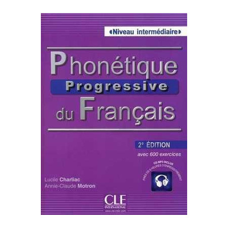 Phonetique Progressive Intermediaire 2ª Ed + Cd MP3