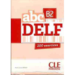 ABC Delf B2 200 exercices + cd audio