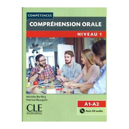 Comprehension Orale A1-A2 + cd audio