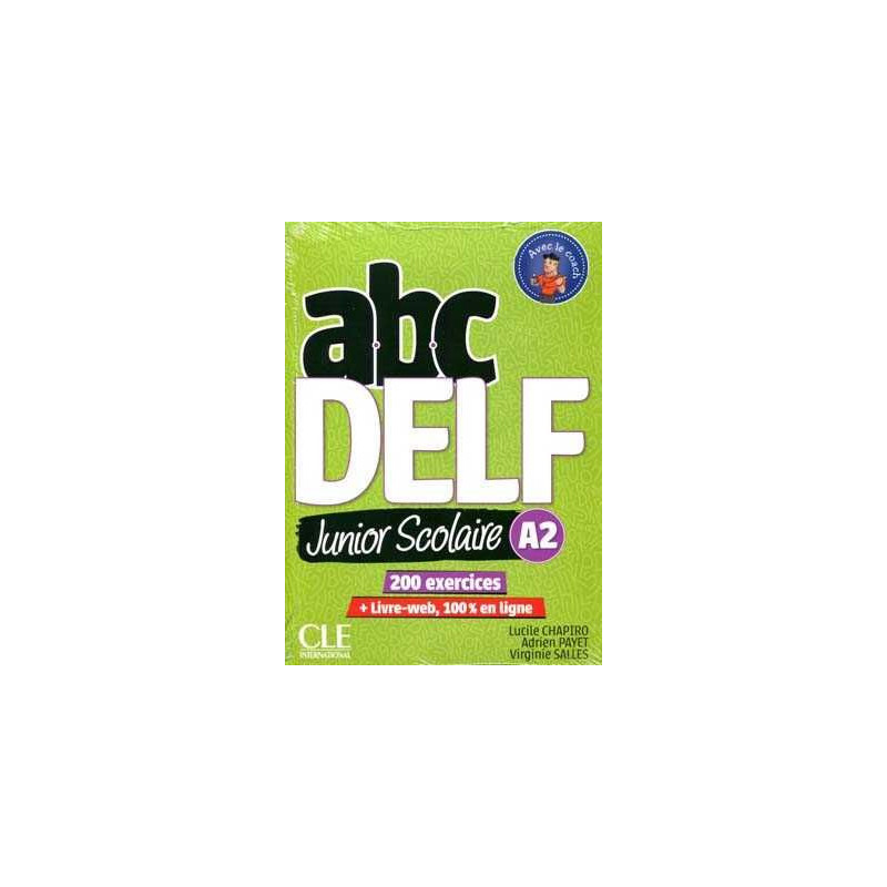 ABC Delf A2 Junior scolaire + dvd audio video +corrige 200 exercices  + livre web