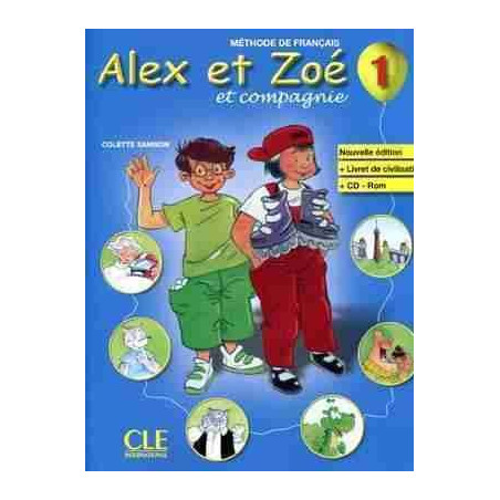 Alex et Zoe 1 alumno + cd rom + Livret Civilisation n/e