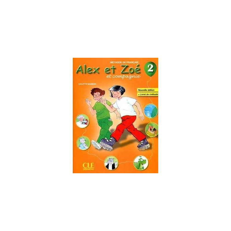 Alex et Zoe 2 alumno + cd rom + Livret Civilisation n/e