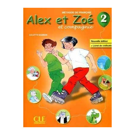 Alex et Zoe 2 alumno + cd rom + Livret Civilisation n/e