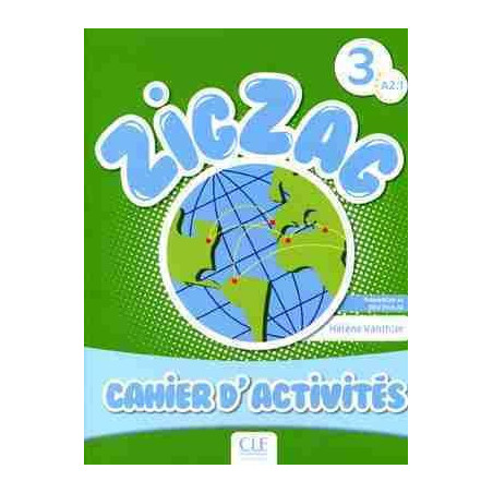 Zig Zag 3, A2.1 Cahier Activites