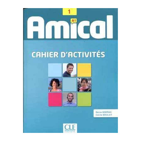 Amical 1 A1 Cahier + Cd audio + corriges