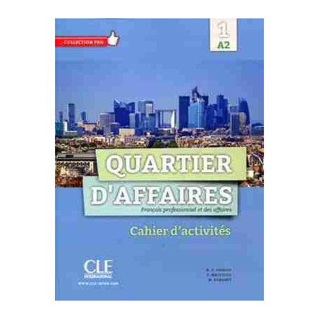 Quartier d Affaires 1 , A2 Cahier d´Activites