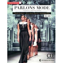 Parlons Mode : Francais Professionnel A2 - B1