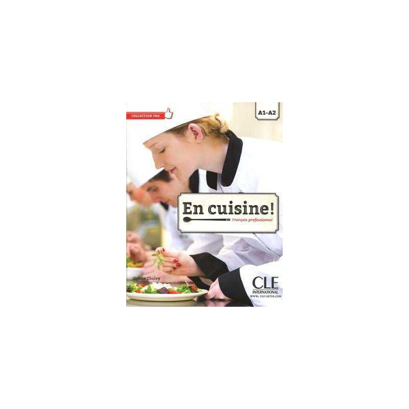 En Cuisine ! A1 - A2 livre + Cd MP3