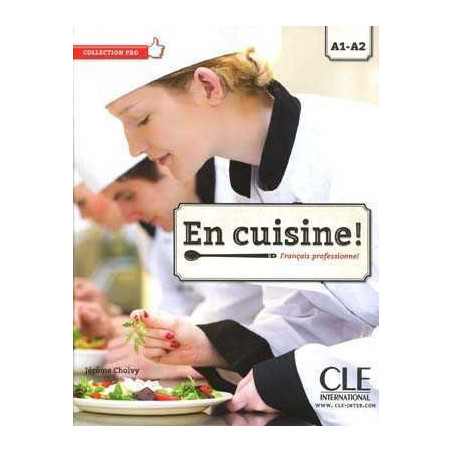 En Cuisine ! A1 - A2 livre + Cd MP3