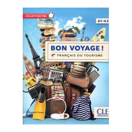 Bon Voyage Français du Tourisme A1A2