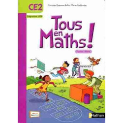 Maths, CE2, Tous en Maths ! : Fichier Elève 2008