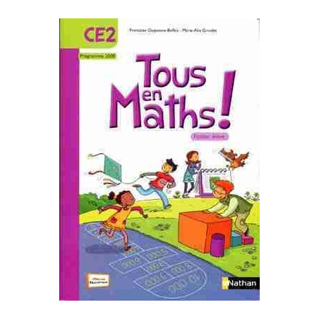 Maths, CE2, Tous en Maths ! : Fichier Elève 2008