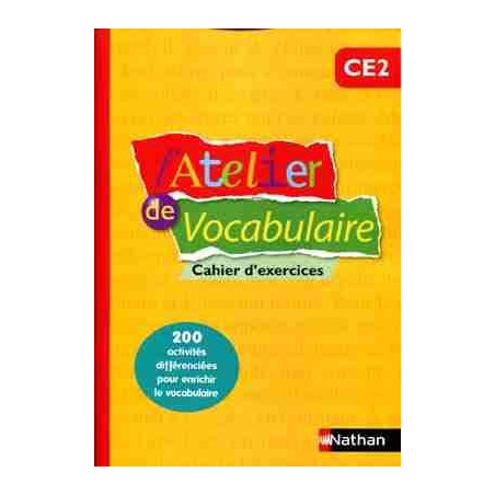 Atelier de Vocabulaire CE2 cahier d exercices