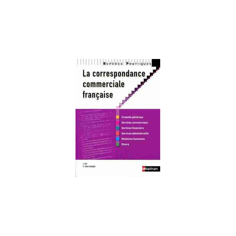 Reperes Pratiques 26 : Correspondance Commerciale Française