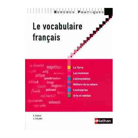 Reperes Pratiques 20 : Vocabulaire Français