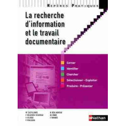 Reperes Pratiques : Recherche d Information et le Travail Documentaire