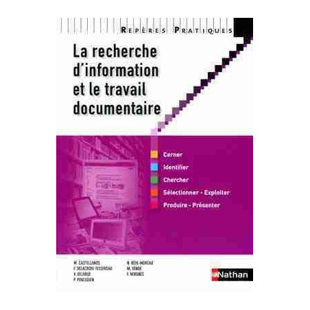 Reperes Pratiques : Recherche d Information et le Travail Documentaire