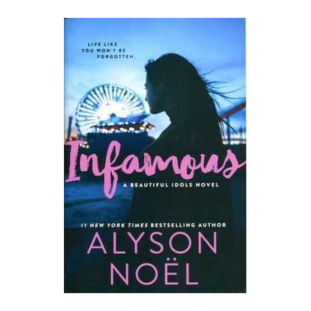 Infamous beatiful idols novel