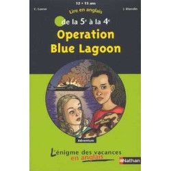 L' Enigme des Vacances : Operation Blue Lagoon 5eme 4eme