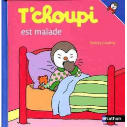 T  Choupi est Malade