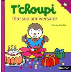 T  Choupi Fete son Anniversaire