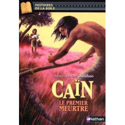 Cain Le Premier Meurtre - Histoires De La Bible N0