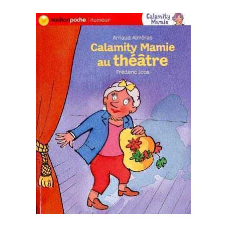 Calamity Mamie Au Theatre