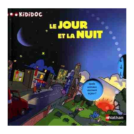 Kididoc 1 : Jour et la Nuit