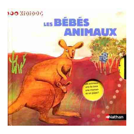 Kididoc 29 : Bebes Animaux