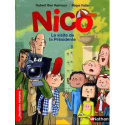 Nico : La Visite de la Présidente