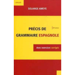 Precis de Grammaire Espagnole 3º ed. + corriges