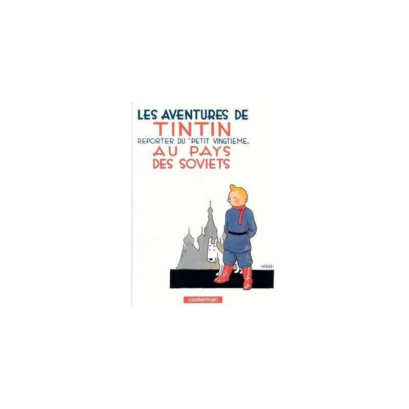 Aventures de Tintin 1 : Tintin au Pays des Soviets