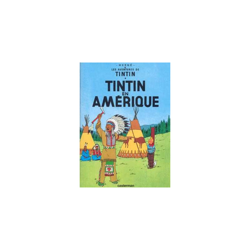 Aventures de Tintin 3 : Tintin en Amerique