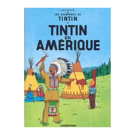 Aventures de Tintin 3 : Tintin en Amerique