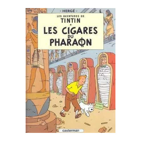 Aventures de Tintin 4 : Les Cigares du Pharaon