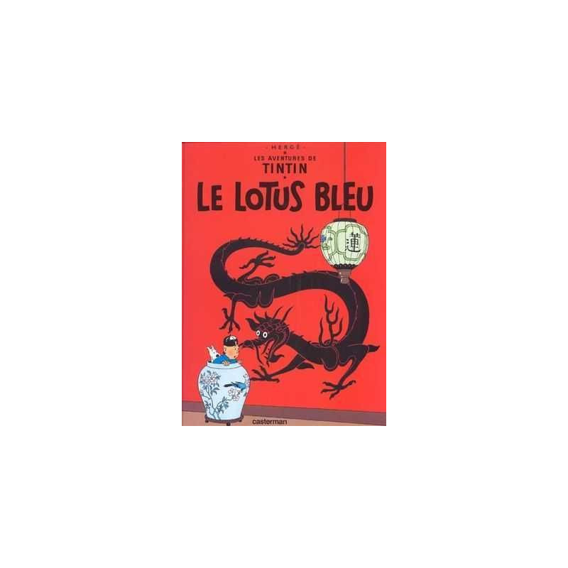 Aventures de Tintin 5 : Le Lotus Bleu