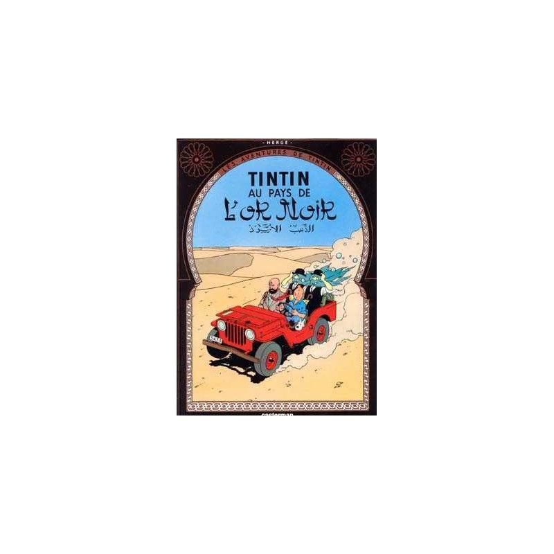 Aventures de Tintin 15 : Au Pays de L'Or Noir