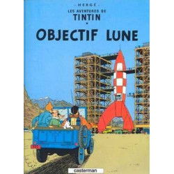 Aventures de Tintin 16 : Objetif Lune