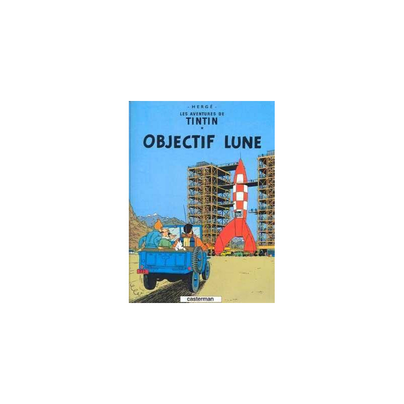 Aventures de Tintin 16 : Objetif Lune